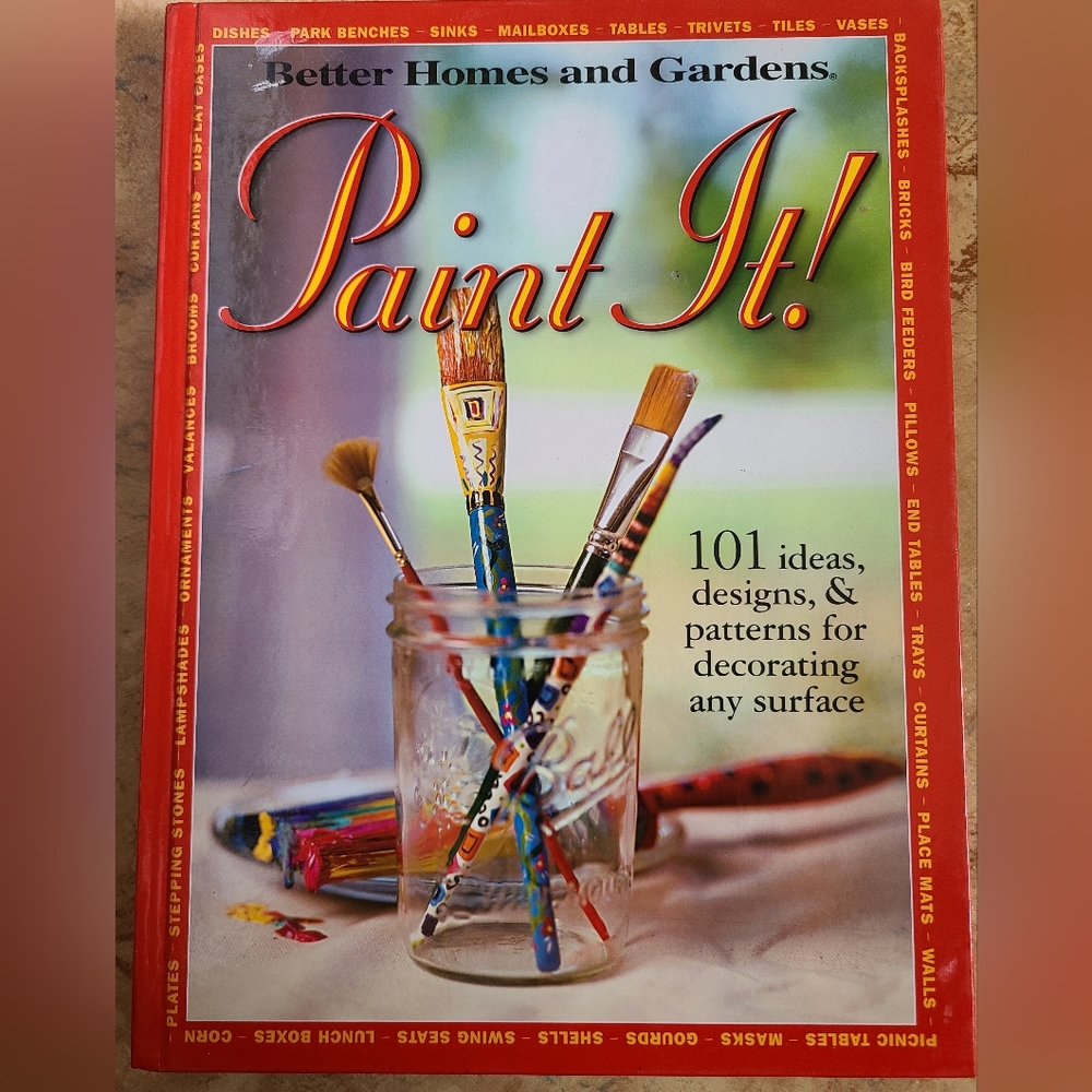 Better Homes and Gardens Paint It! 101 Ideas & Patterns Hardcover Book 2002 EUC